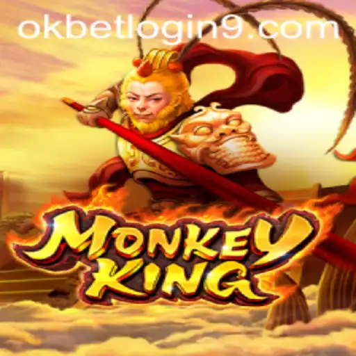 MonkeyKing: An Intriguing Journey with Okbet Login