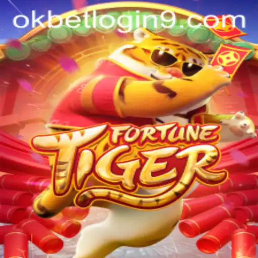 Discover the Thrills of FortuneTiger and Master the OkBet Login