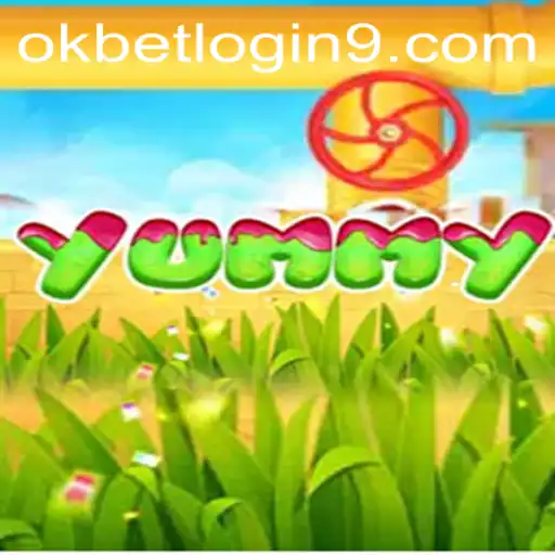 Discover the Fascinating World of Yummy and Navigate Okbet Login Safely