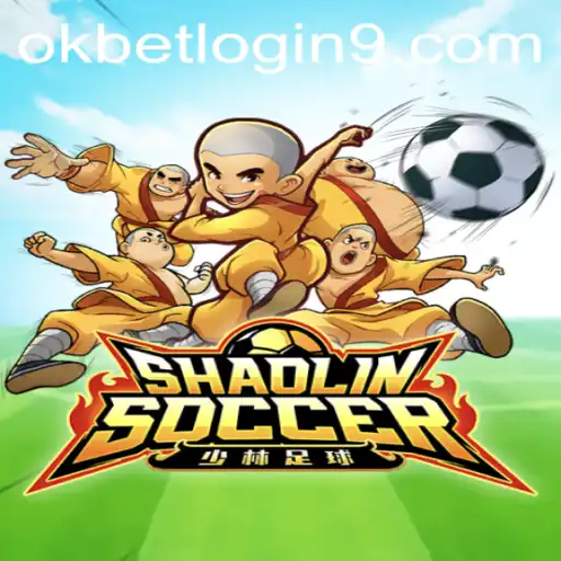 Exploring ShaolinSoccer and the Exciting World of Okbet Login