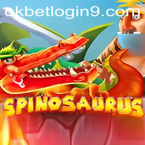 Spinosaurus: Dive into the Jurassic Adventure with Okbet Login